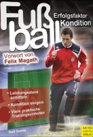 Fußball - Erfolgsfaktor Kondition