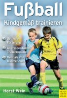 Fußball kindgemäß trainieren