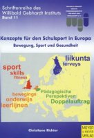 Konzepte für den Schulsport in Europa