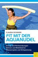 Fit mit der Aquanudel