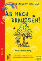 Ab nach draußen