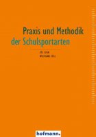 Praxis und Methodik der Schulsportarten