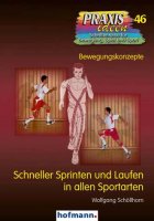 Schneller Sprinten und Laufen in allen Sportarten