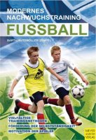 Fußball - Modernes Nachwuchstraining