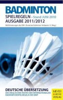 Badminton - Spielregeln 2011-2012