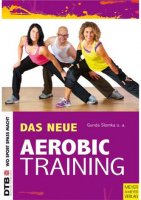 Das neue Aerobic Training