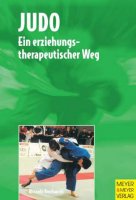 Judo - Ein erziehungstherapeutischer Weg