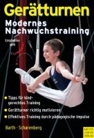 Gerätturnen - Modernes Nachwuchstraining