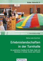 Erlebnislandschaften in der Turnhalle