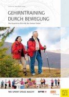 Gehirntraining durch Bewegung