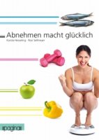 Abnehmen macht glücklich