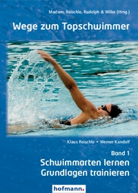 Wege zum Topschwimmer - Band 1